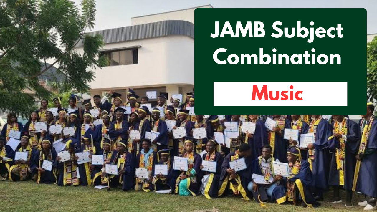 JAMB Subject Combination for Music